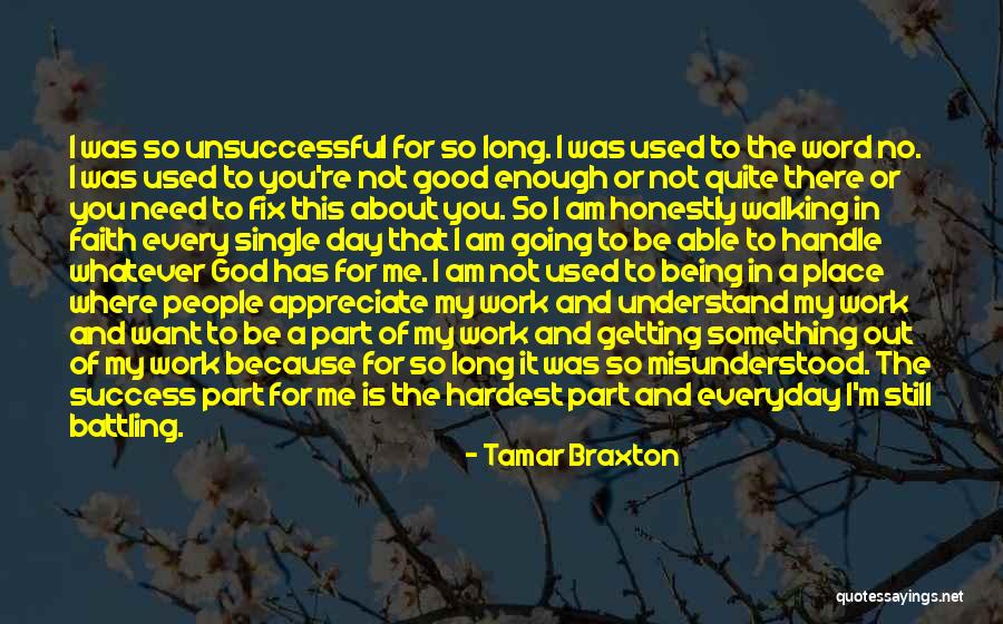 Work For God Quotes By Tamar Braxton Work For God Quotes By Tamar Braxton