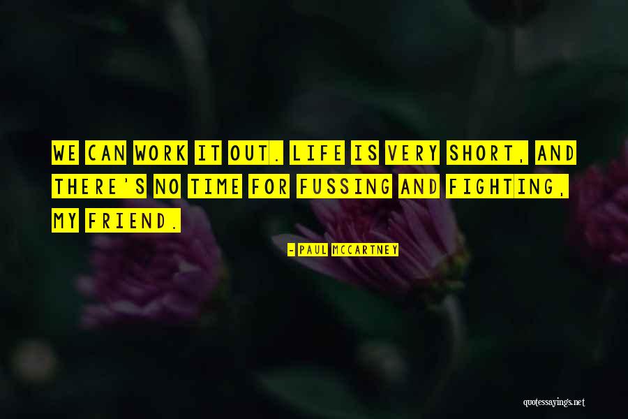 Work For My Love Quotes By Paul McCartney