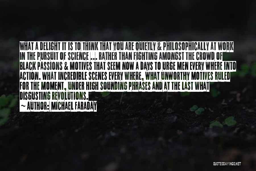 Work For Passion Quotes By Michael Faraday