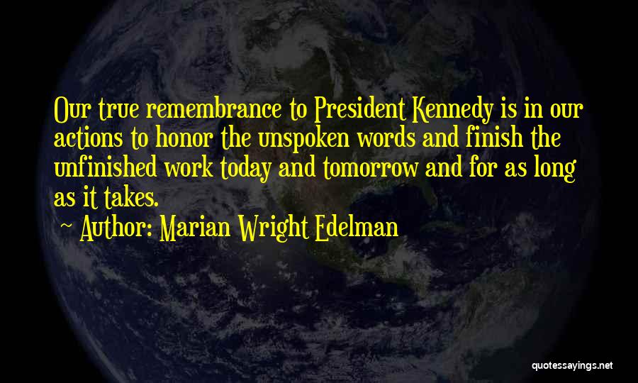 Work For Tomorrow Quotes By Marian Wright Edelman