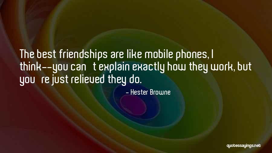 Work Friendships Quotes By Hester Browne Work Friendships Quotes By Hester Browne