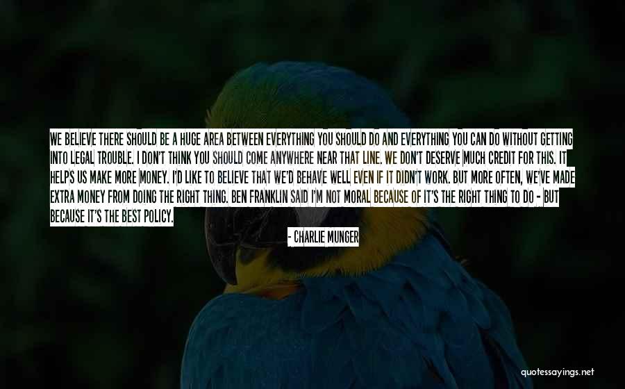 Work From Anywhere Quotes By Charlie Munger Work From Anywhere Quotes By Charlie Munger