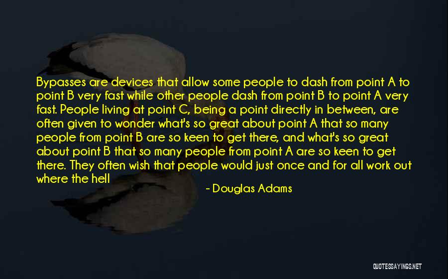 Work From Anywhere Quotes By Douglas Adams Work From Anywhere Quotes By Douglas Adams