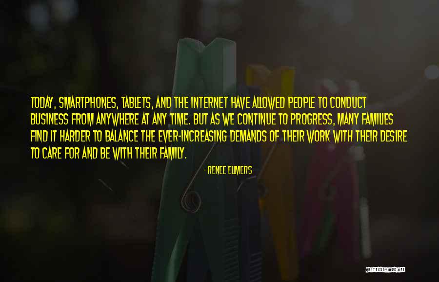 Work From Anywhere Quotes By Renee Ellmers Work From Anywhere Quotes By Renee Ellmers