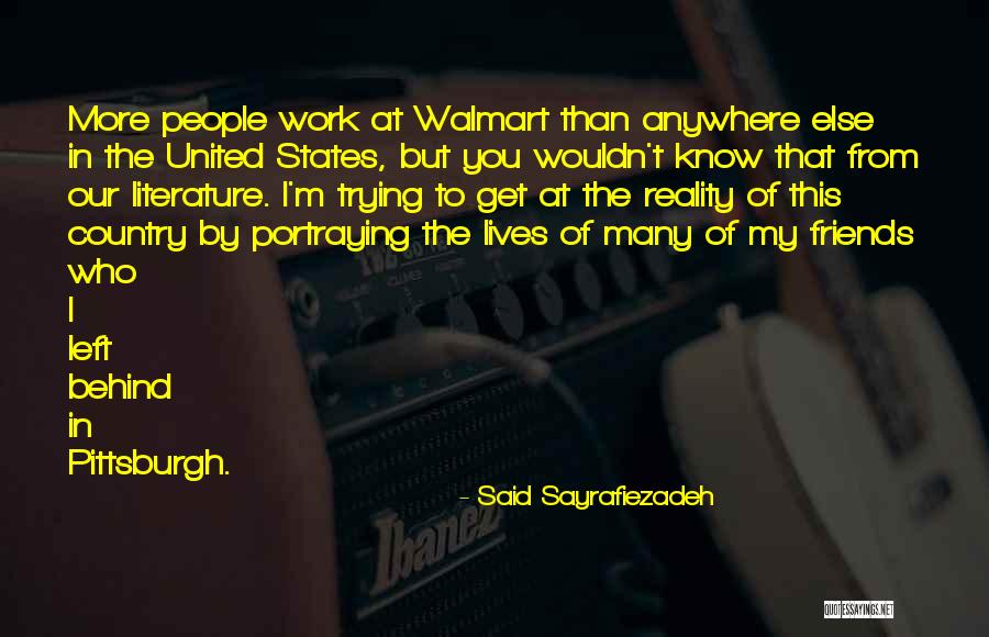 Work From Anywhere Quotes By Said Sayrafiezadeh Work From Anywhere Quotes By Said Sayrafiezadeh