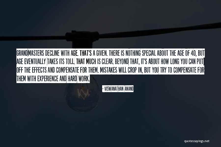 Work Hard For Nothing Quotes By Viswanathan Anand Work Hard For Nothing Quotes By Viswanathan Anand