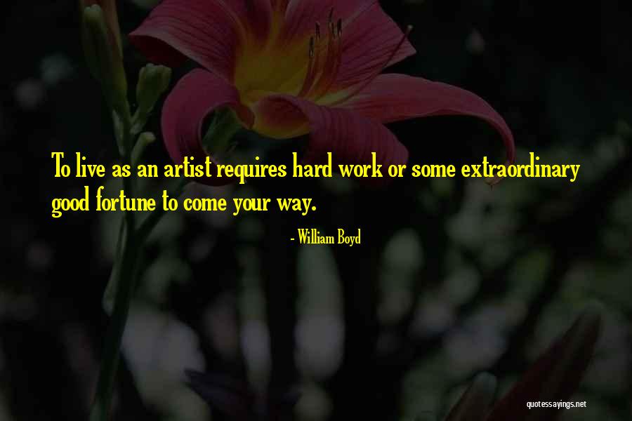 Work Hard Live Well Quotes By William Boyd Work Hard Live Well Quotes By William Boyd