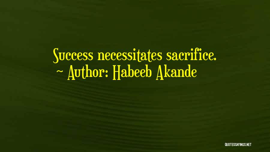 Work Hard Motivational Quotes By Habeeb Akande