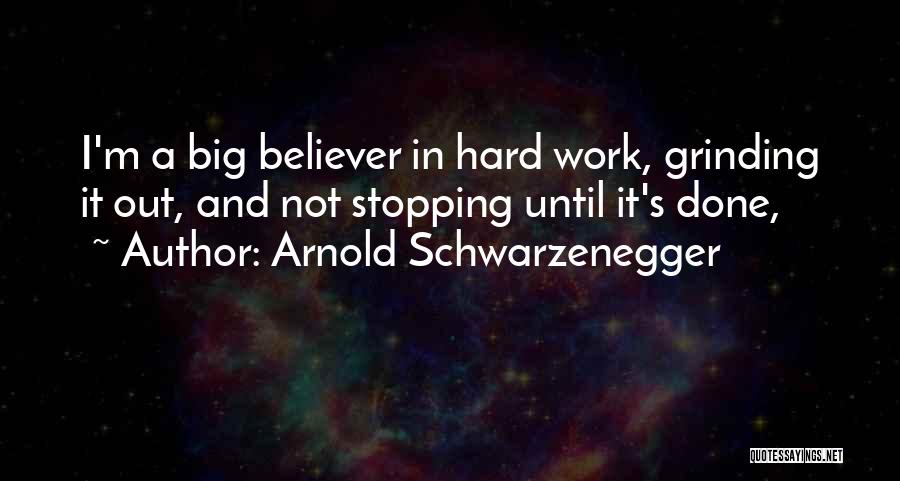 Work Hard Until Quotes By Arnold Schwarzenegger