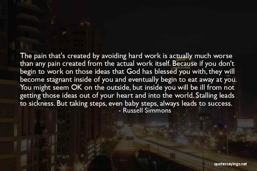 Work Hard You Will Success Quotes By Russell Simmons Work Hard You Will Success Quotes By Russell Simmons