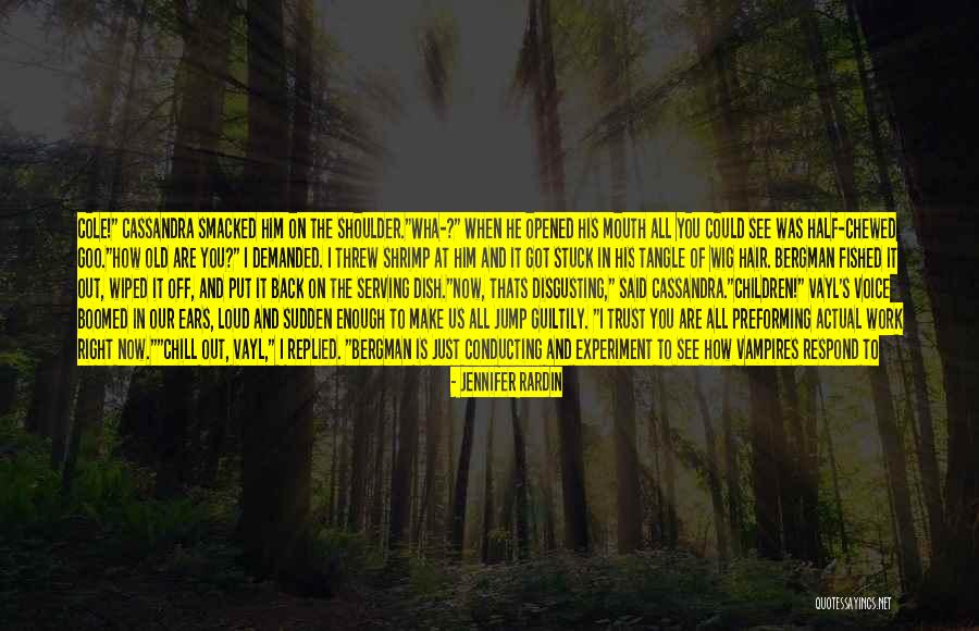 Work Hospital Quotes By Jennifer Rardin Work Hospital Quotes By Jennifer Rardin