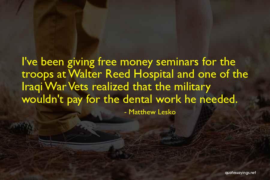 Work Hospital Quotes By Matthew Lesko Work Hospital Quotes By Matthew Lesko