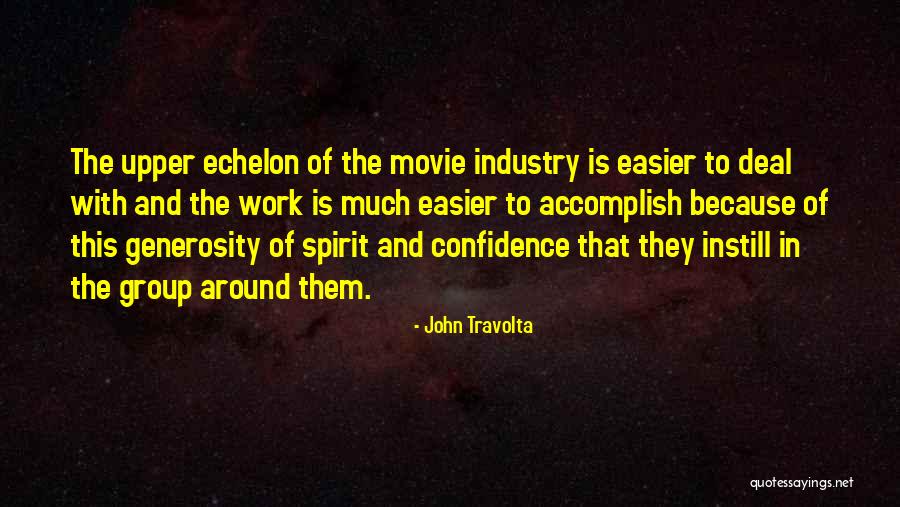 Work In Group Quotes By John Travolta