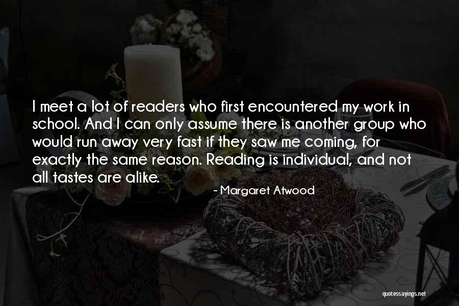 Work In Group Quotes By Margaret Atwood