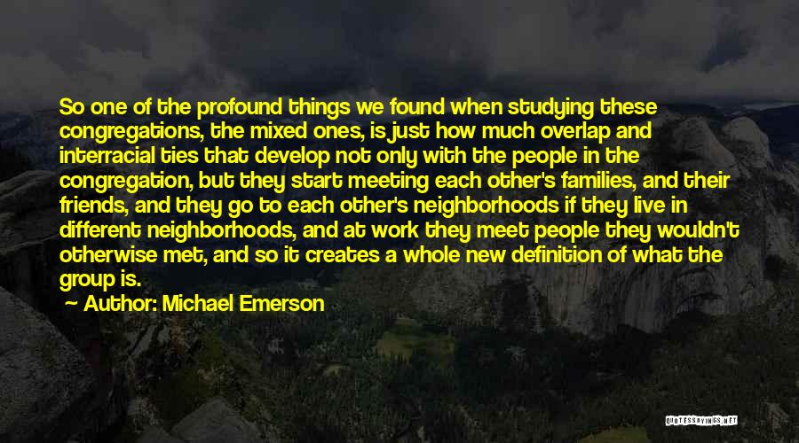 Work In Group Quotes By Michael Emerson