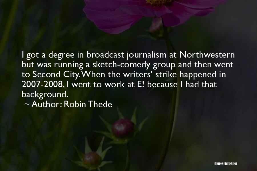 Work In Group Quotes By Robin Thede