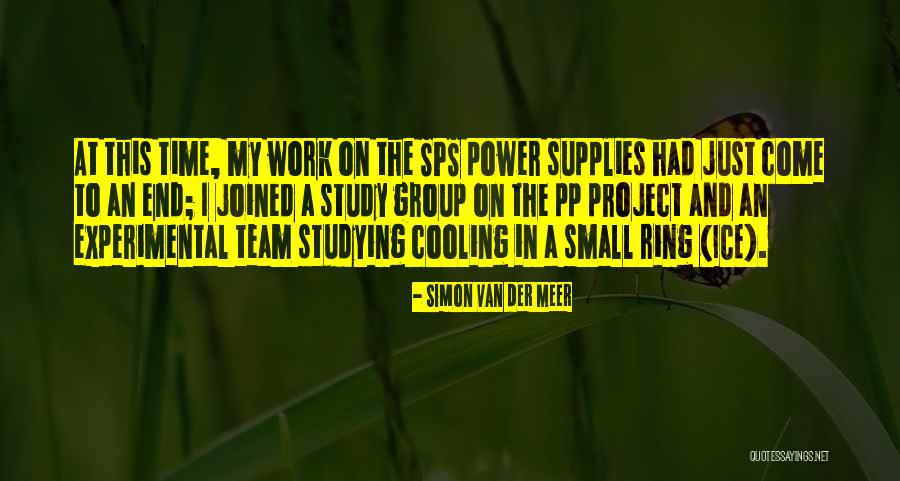 Work In Group Quotes By Simon Van Der Meer