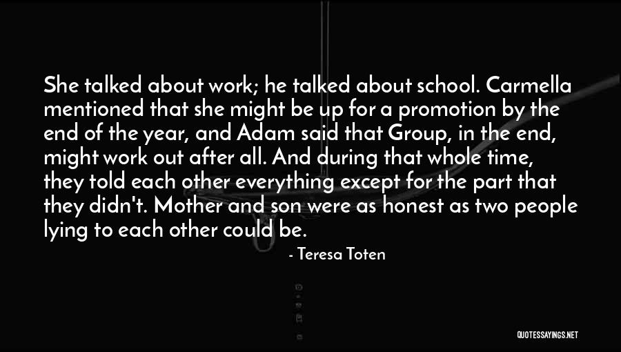 Work In Group Quotes By Teresa Toten Work In Group Quotes By Teresa Toten
