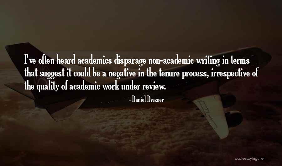 Work In Process Quotes By Daniel Drezner Work In Process Quotes By Daniel Drezner