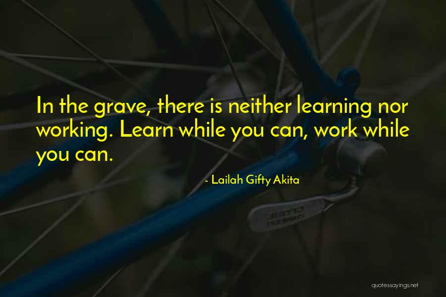 Work In Process Quotes By Lailah Gifty Akita Work In Process Quotes By Lailah Gifty Akita