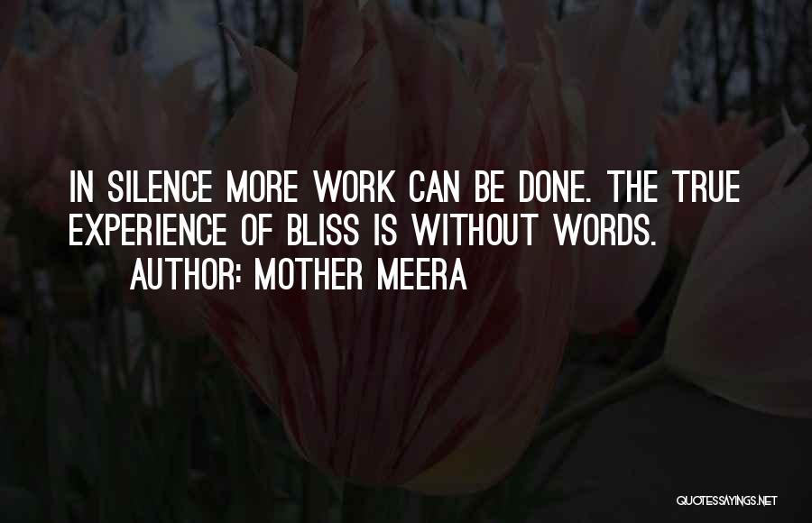 Work In Silence Quotes By Mother Meera