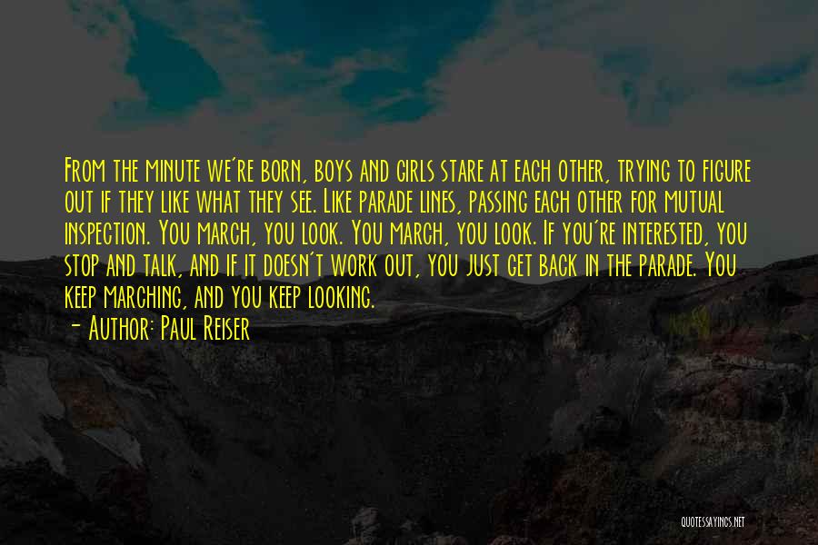 Work Inspection Quotes By Paul Reiser