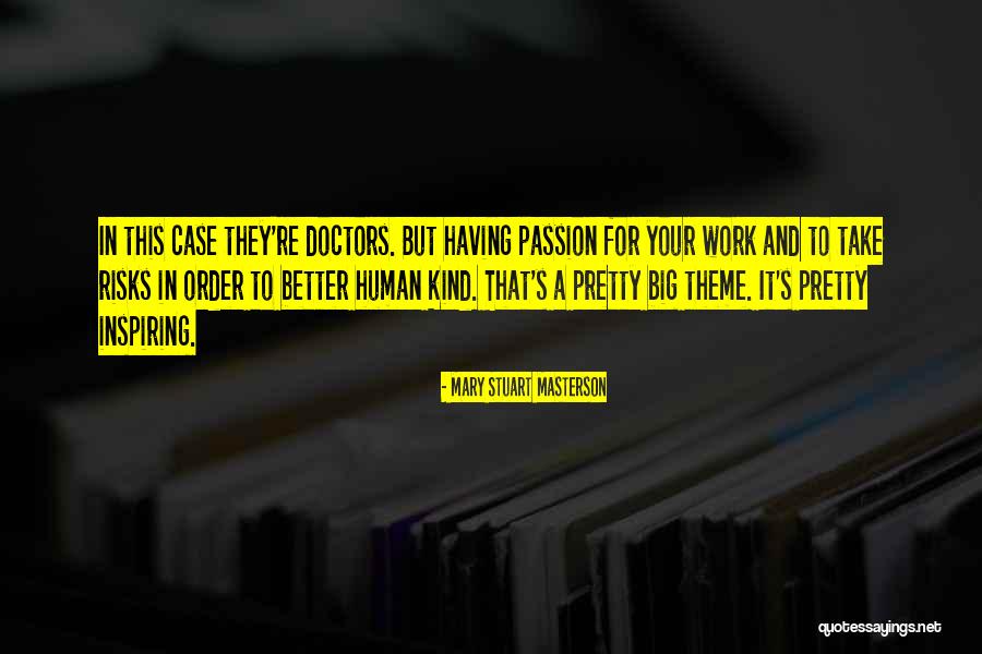 Work Inspiring Quotes By Mary Stuart Masterson Work Inspiring Quotes By Mary Stuart Masterson