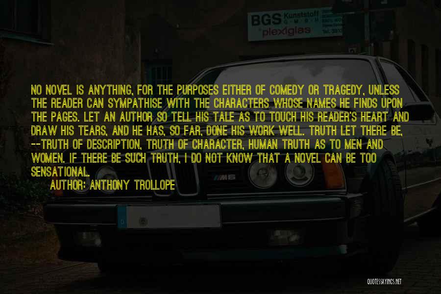 Work Is Done Quotes By Anthony Trollope