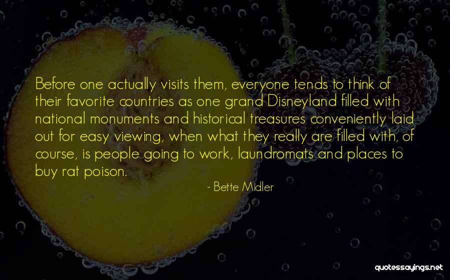 Work Is Easy Quotes By Bette Midler Work Is Easy Quotes By Bette Midler