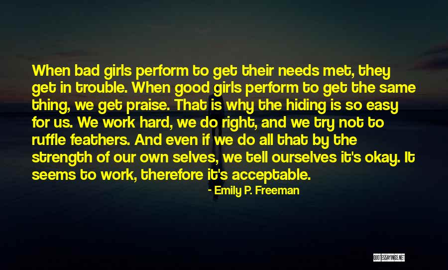 Work Is Easy Quotes By Emily P. Freeman Work Is Easy Quotes By Emily P. Freeman