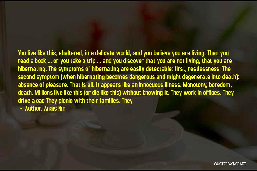 Work Is Like Quotes By Anais Nin