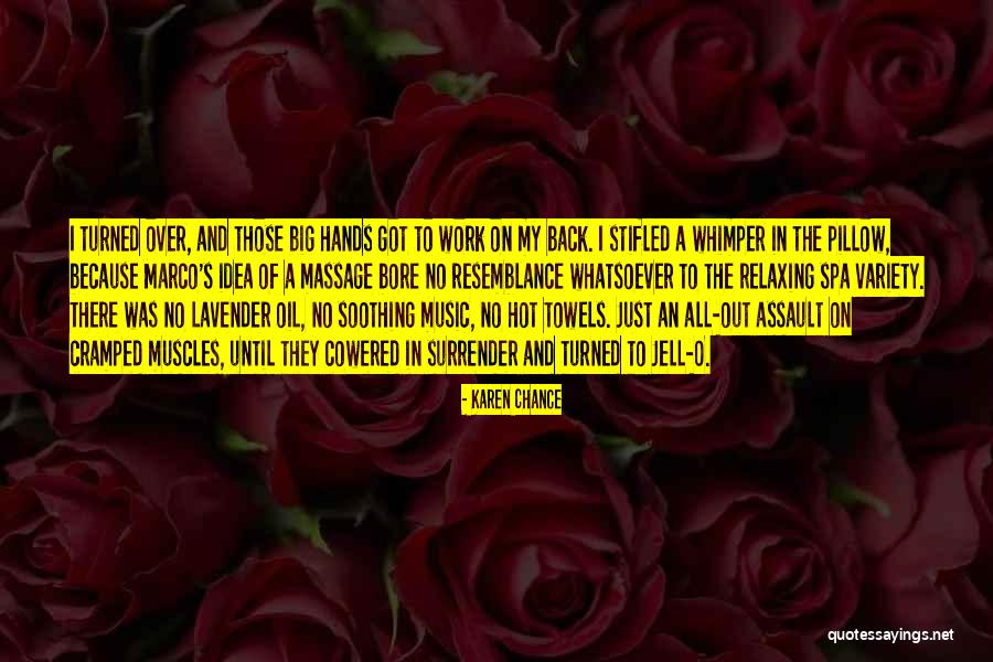 Work Karen Quotes By Karen Chance Work Karen Quotes By Karen Chance