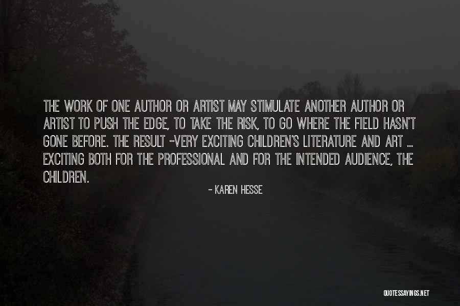 Work Karen Quotes By Karen Hesse Work Karen Quotes By Karen Hesse