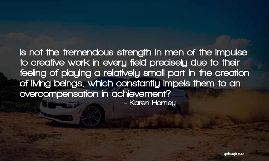 Work Karen Quotes By Karen Horney Work Karen Quotes By Karen Horney