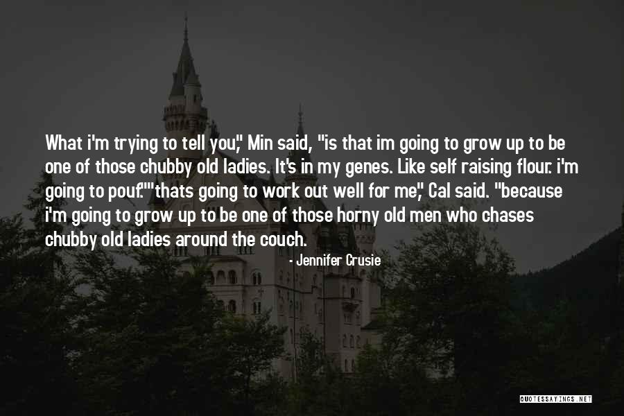 Work Ladies Quotes By Jennifer Crusie Work Ladies Quotes By Jennifer Crusie