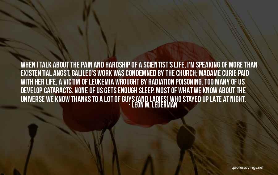 Work Ladies Quotes By Leon M. Lederman Work Ladies Quotes By Leon M. Lederman