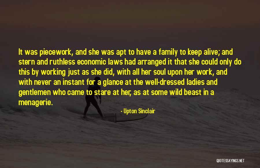 Work Ladies Quotes By Upton Sinclair Work Ladies Quotes By Upton Sinclair