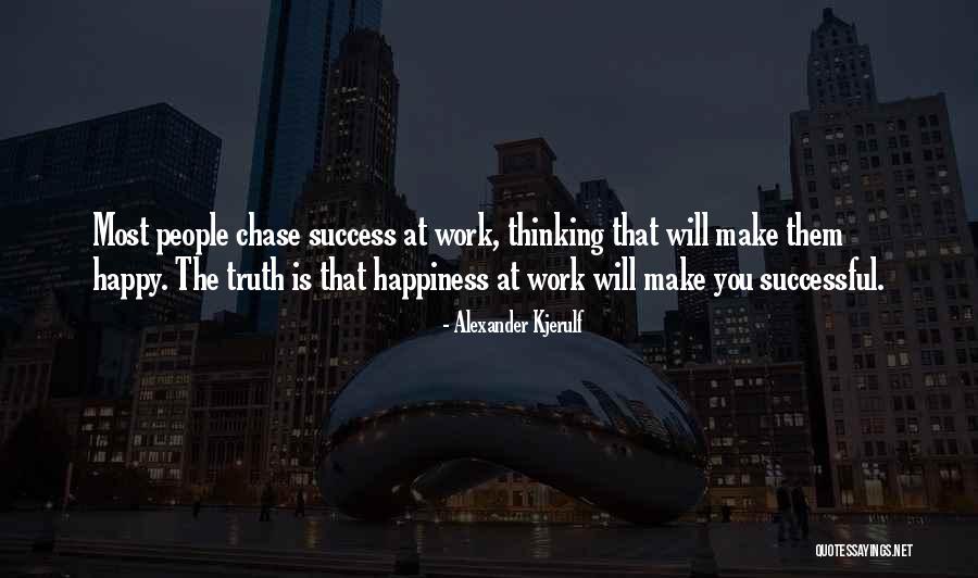 Work Life Balance Motivational Quotes By Alexander Kjerulf Work Life Balance Motivational Quotes By Alexander Kjerulf