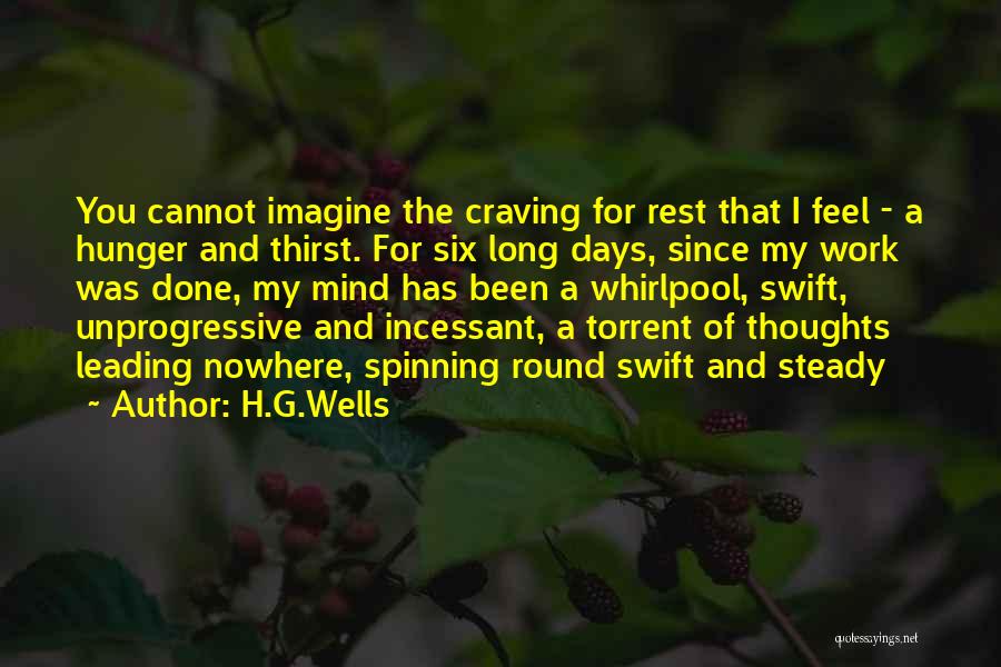 Work Life Balance Quotes By H.G.Wells