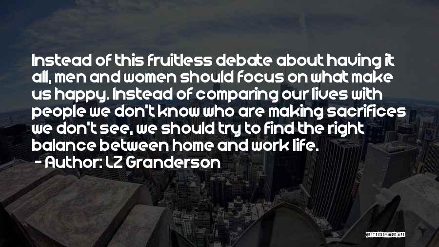 Work Life Balance Quotes By LZ Granderson