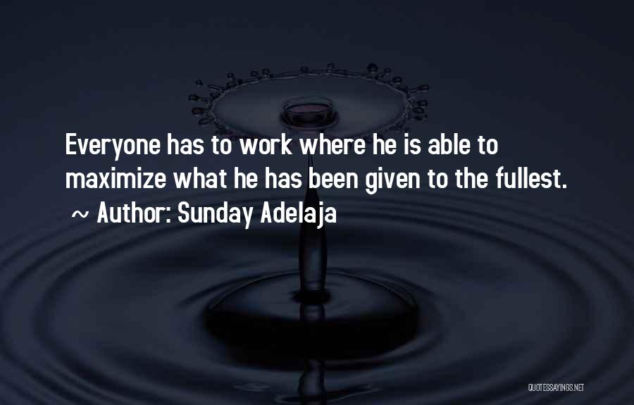 Work Life Balance Quotes By Sunday Adelaja