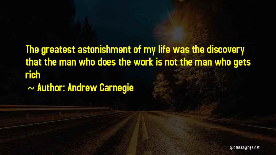 Work Life Quotes By Andrew Carnegie