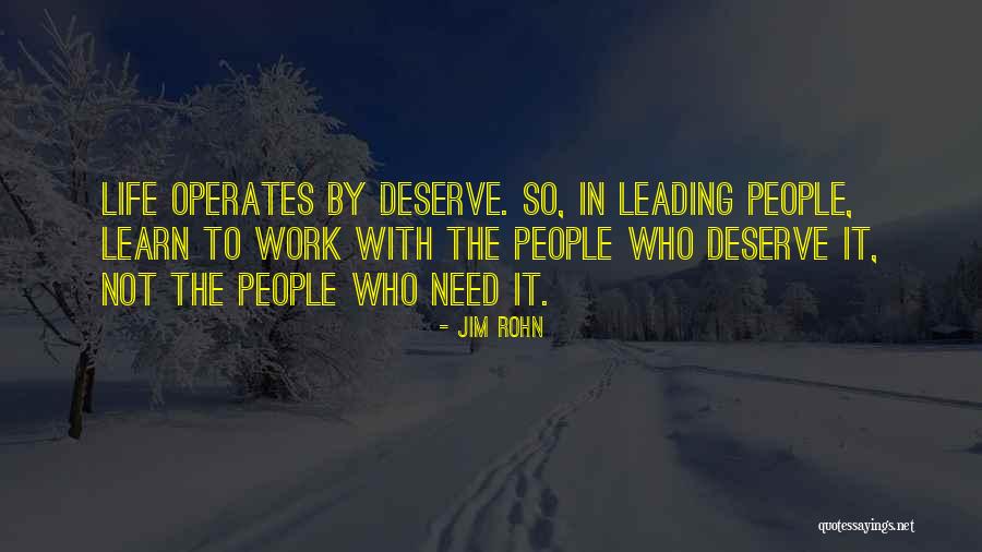 Work Life Quotes By Jim Rohn