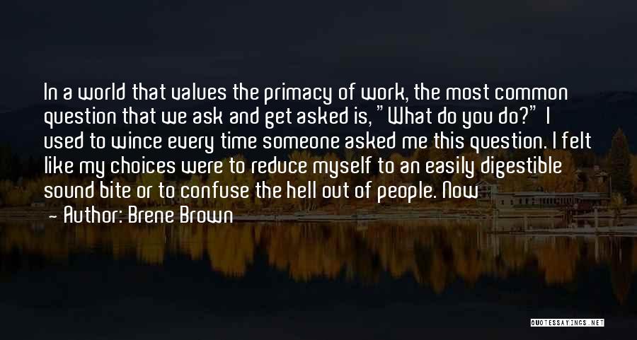 Work Like Hell Quotes By Brene Brown