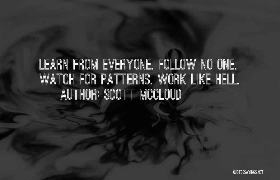 Work Like Hell Quotes By Scott McCloud