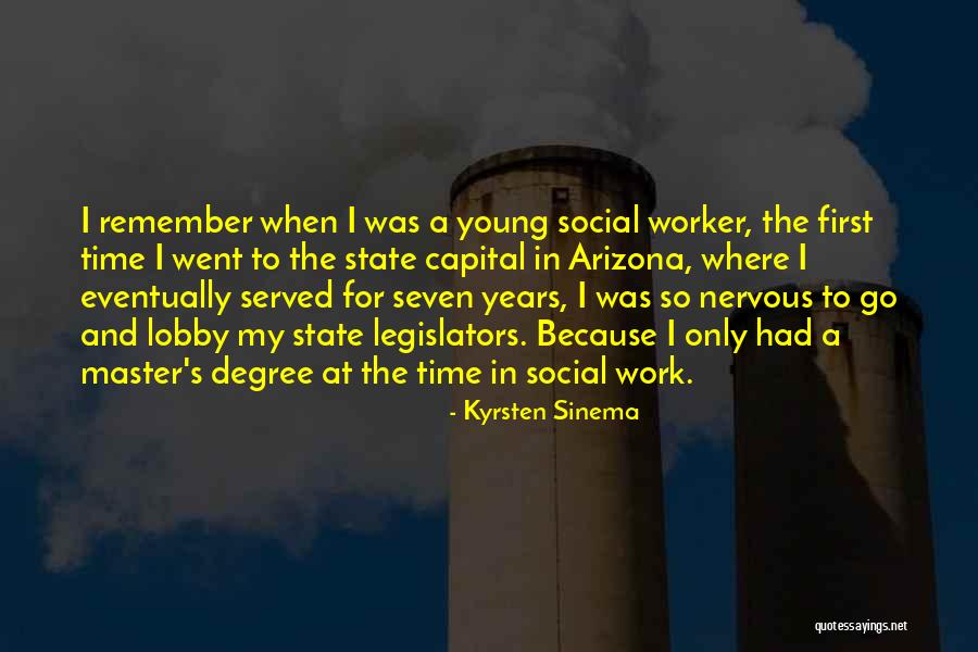 Work Lobby Quotes By Kyrsten Sinema Work Lobby Quotes By Kyrsten Sinema