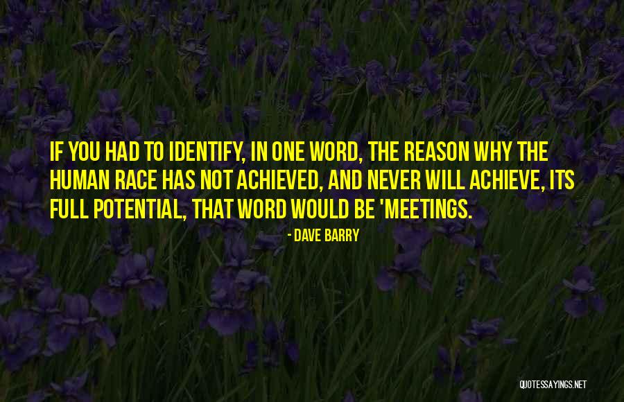 Work Meetings Quotes By Dave Barry Work Meetings Quotes By Dave Barry