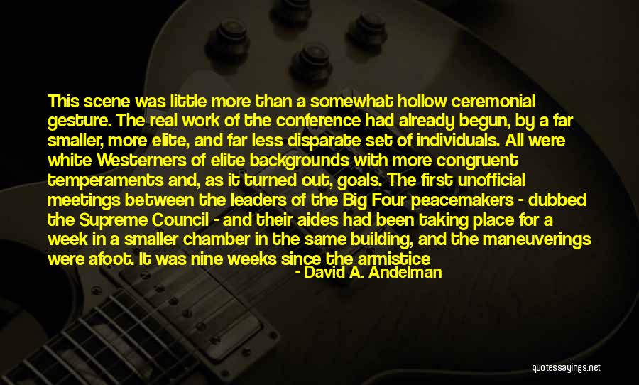 Work Meetings Quotes By David A. Andelman Work Meetings Quotes By David A. Andelman