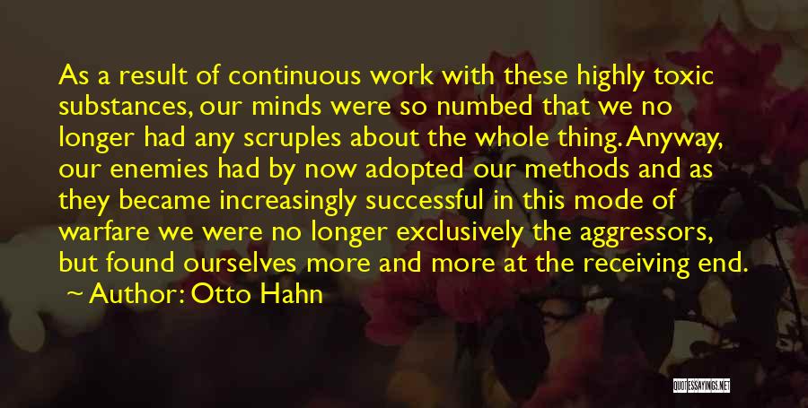 Work Mode Quotes By Otto Hahn