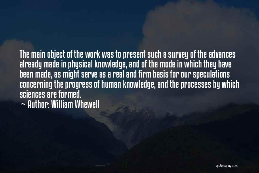 Work Mode Quotes By William Whewell